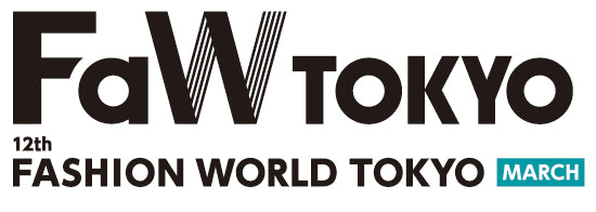 日本最大級のファッション展示会、FaW TOKYO 2025春に出展します!